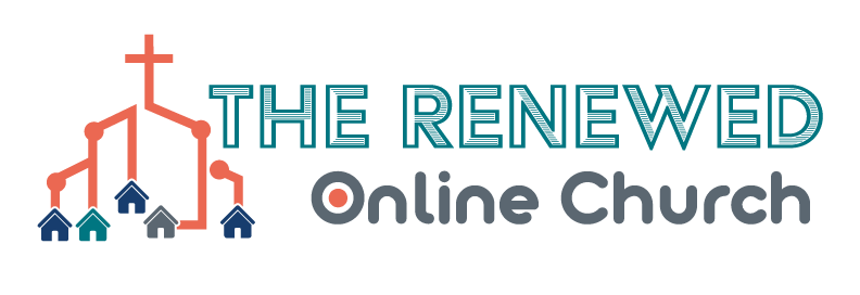 The Renewed Online Church